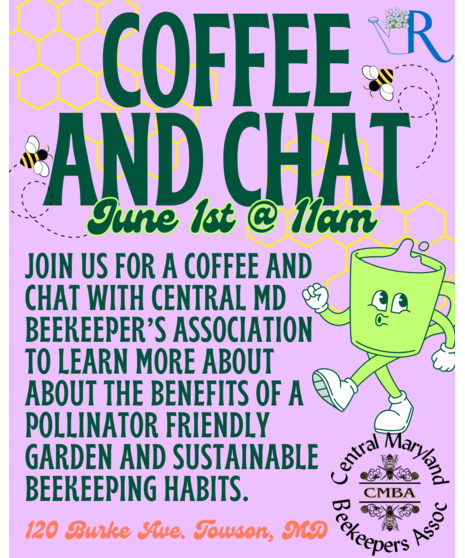 Coffee & Chat, Central MD Beekeeper's Association - June 1st